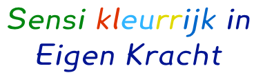 Sensi kleurrijk in  Eigen Kracht